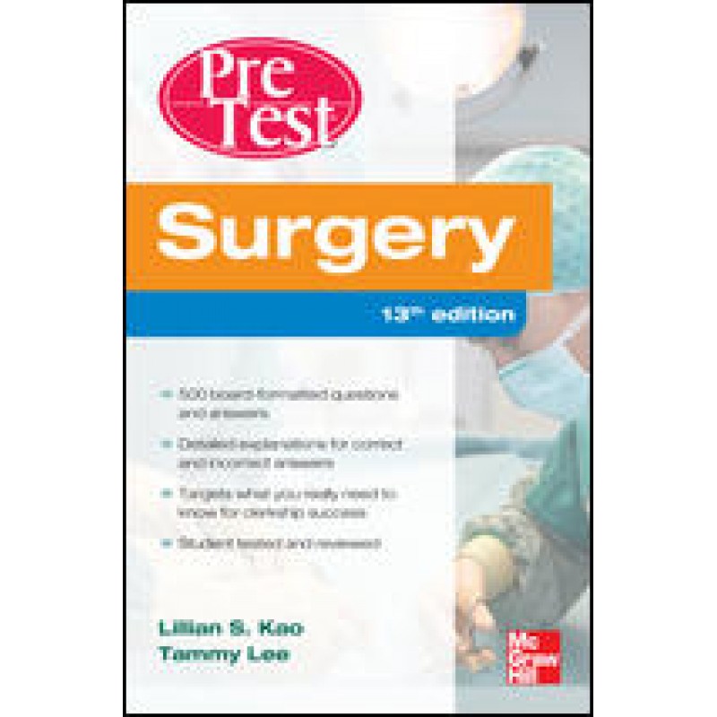Surgery PreTest Self-Assessment and Review